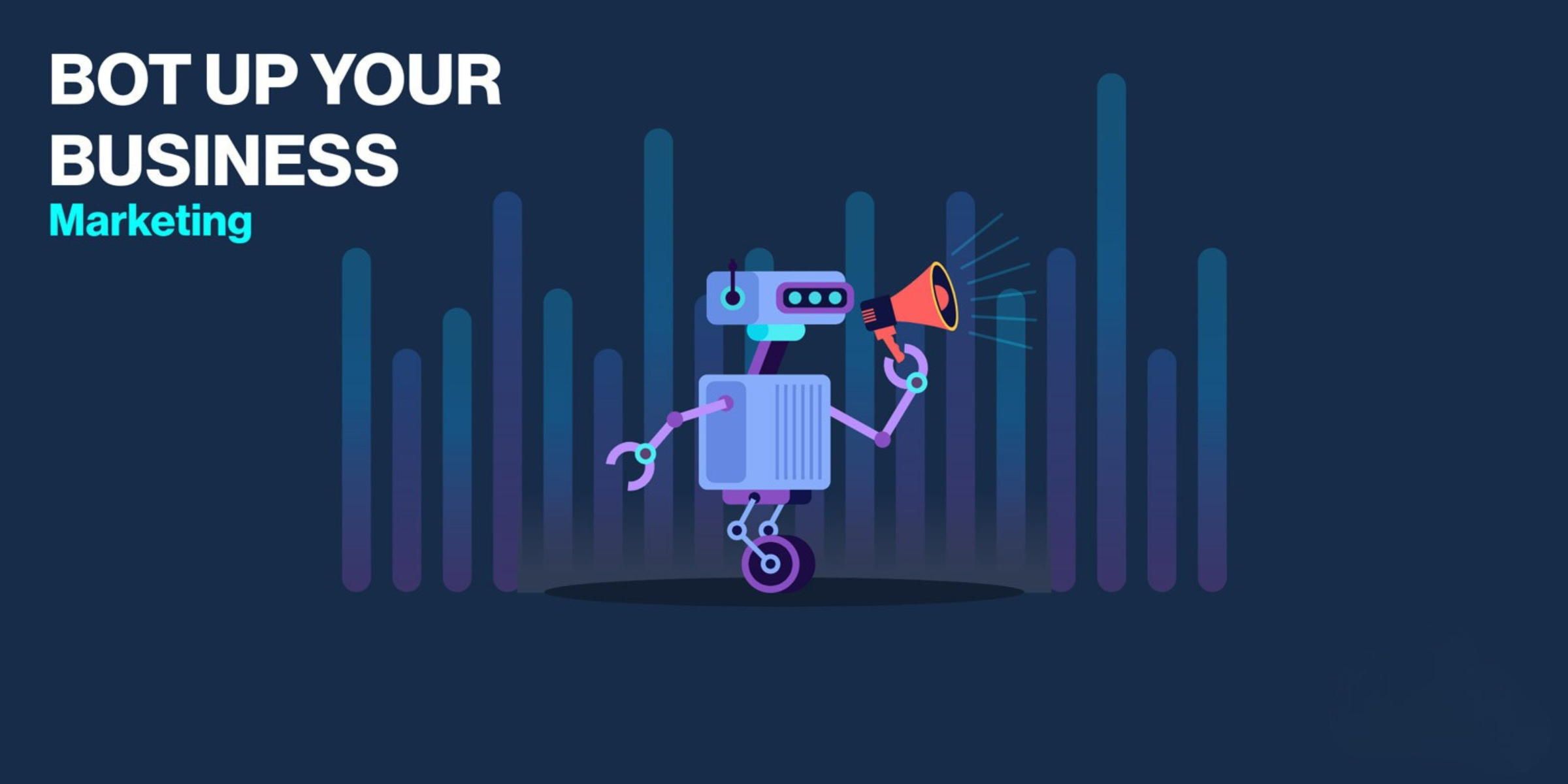 Bot Up Your Business Header